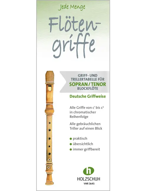 Jede Menge Flötengriffe - Sopran- und Tenorblockflöte (Deutsche Griffweise)